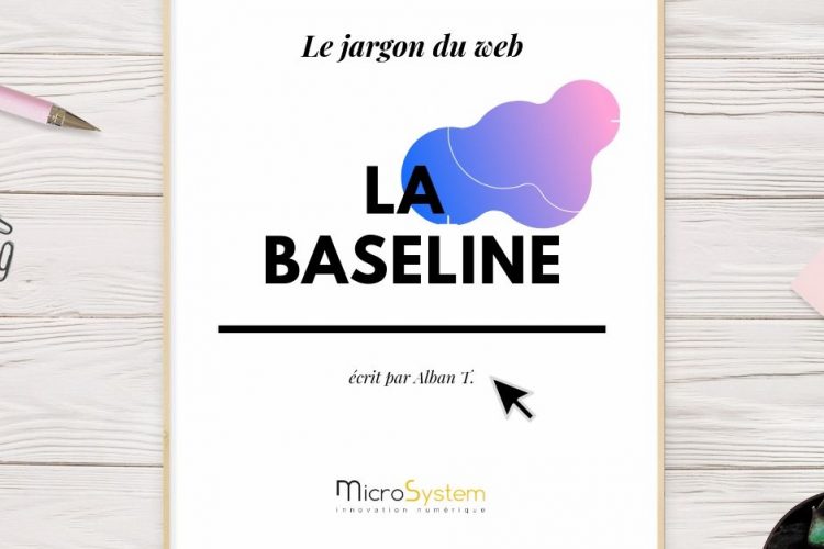La baseline : le jargon du web
