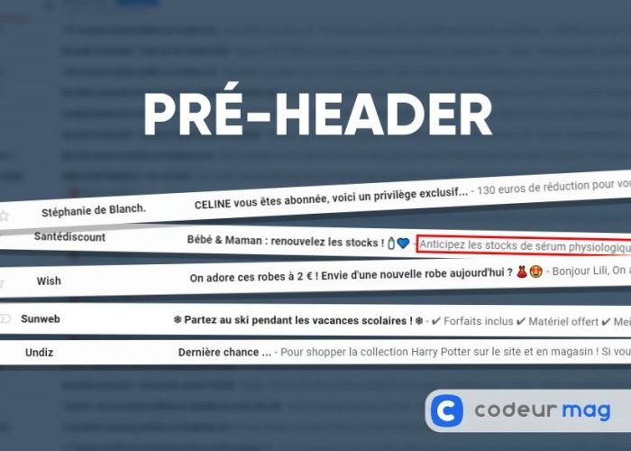 Emailing : comment utiliser le pré-header pour booster le taux d’ouverture