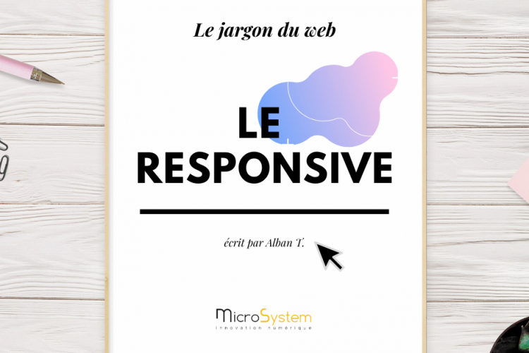 LE JARGON DU WEB : Le responsive
